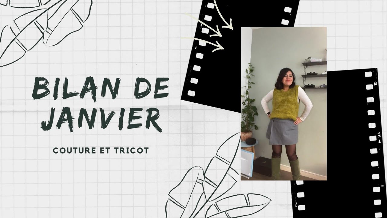 Bilan Couture et Tricot de Janvier