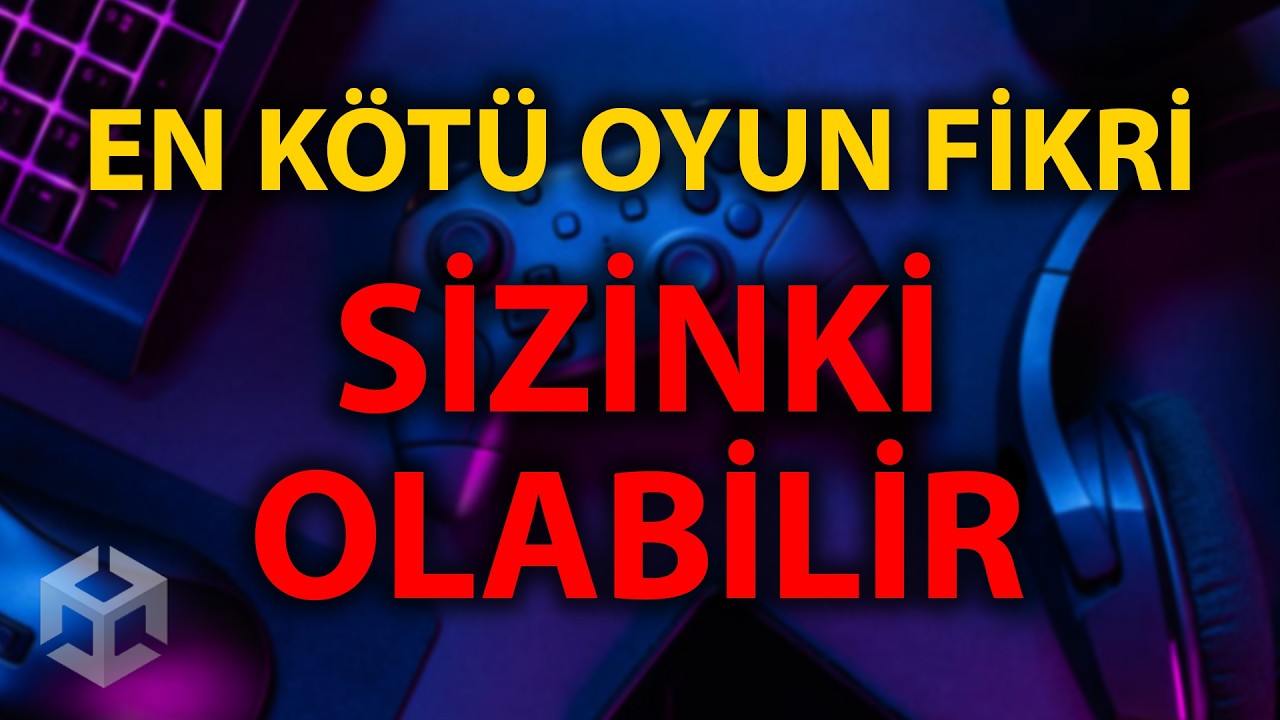 En K&ouml;t&uuml; Oyun Fikri Sizinki Olabilir