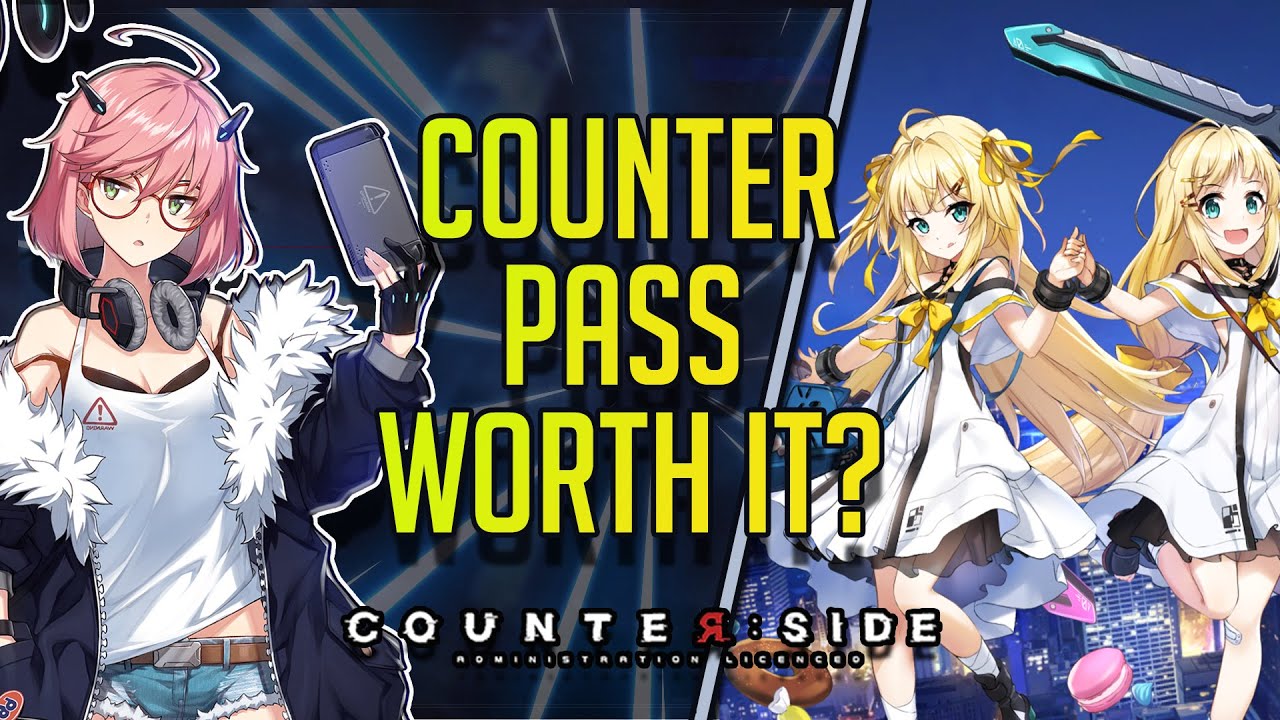 CounterSide | Should You Buy the Counter Pass? + Ain & Zwei Review