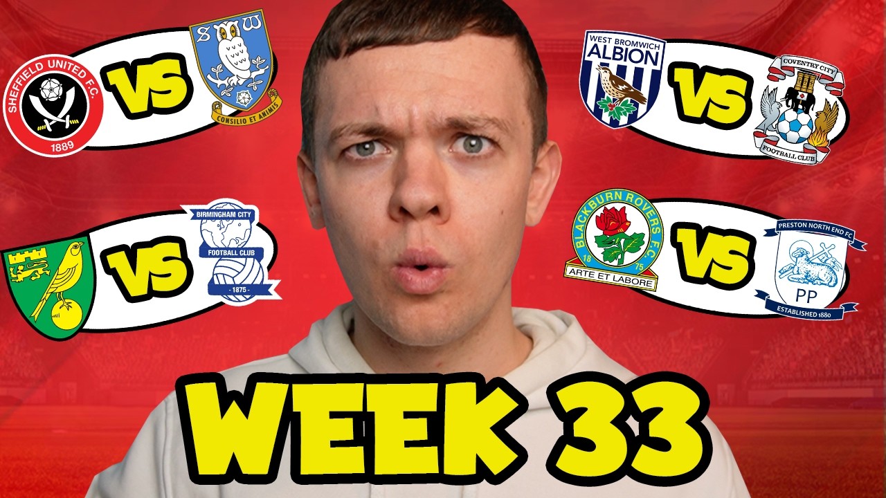My Championship Week 33 Score Predictions!