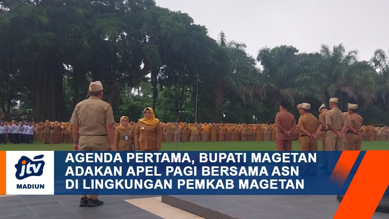 MAGETAN &ndash; Agenda Pertama, Bupati Magetan Adakan Apel Pagi Bersama ASN Di Lingkungan Pemkab Magetan