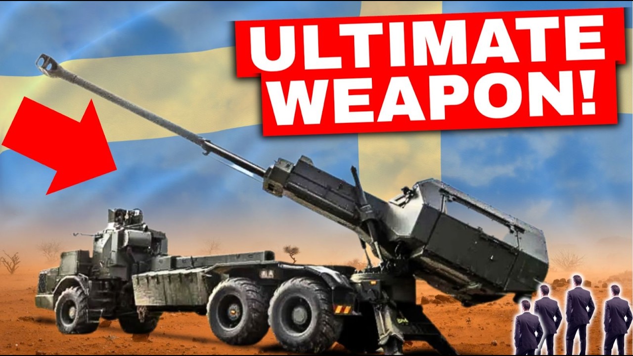 Why Everyone&rsquo;s Talking About Sweden&rsquo;s New Artillery Monster