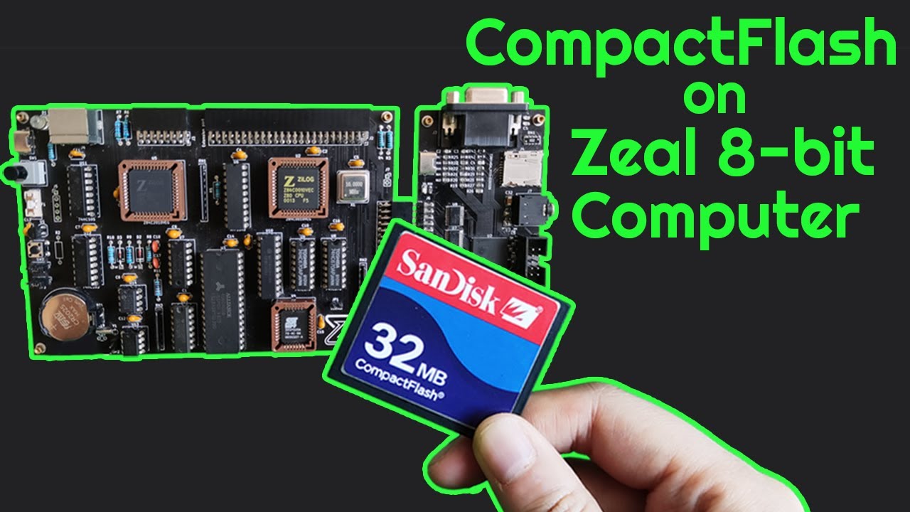Подключение CompactFlash к самодельному 8-битному компьютеру! [Zeal 8-bit Computer]