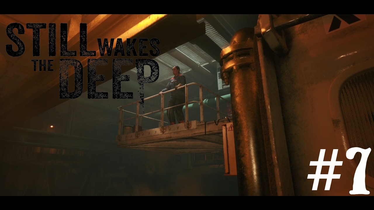Let's Play Still Wakes the Deep #7 Generatorraum