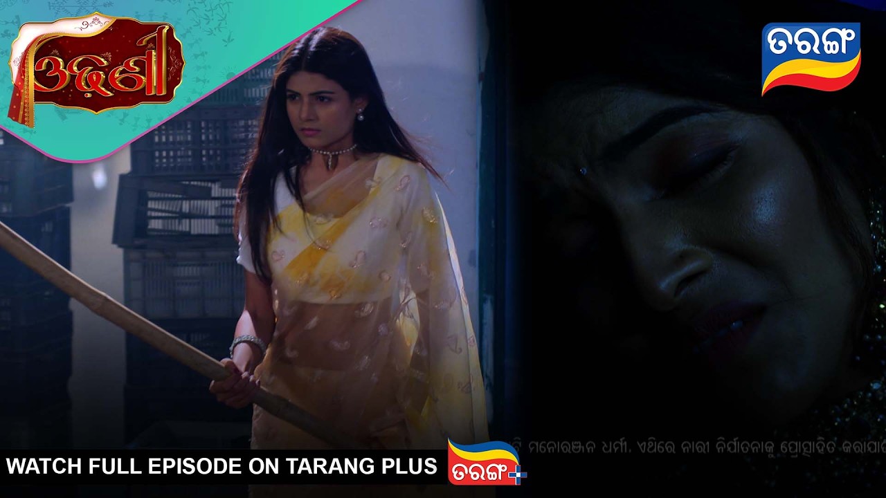 Odhani | Ep - 318 | Best Scene | 13th Apr 2026 2026 | Odia Serial | Tarang Tv | Tarang Plus