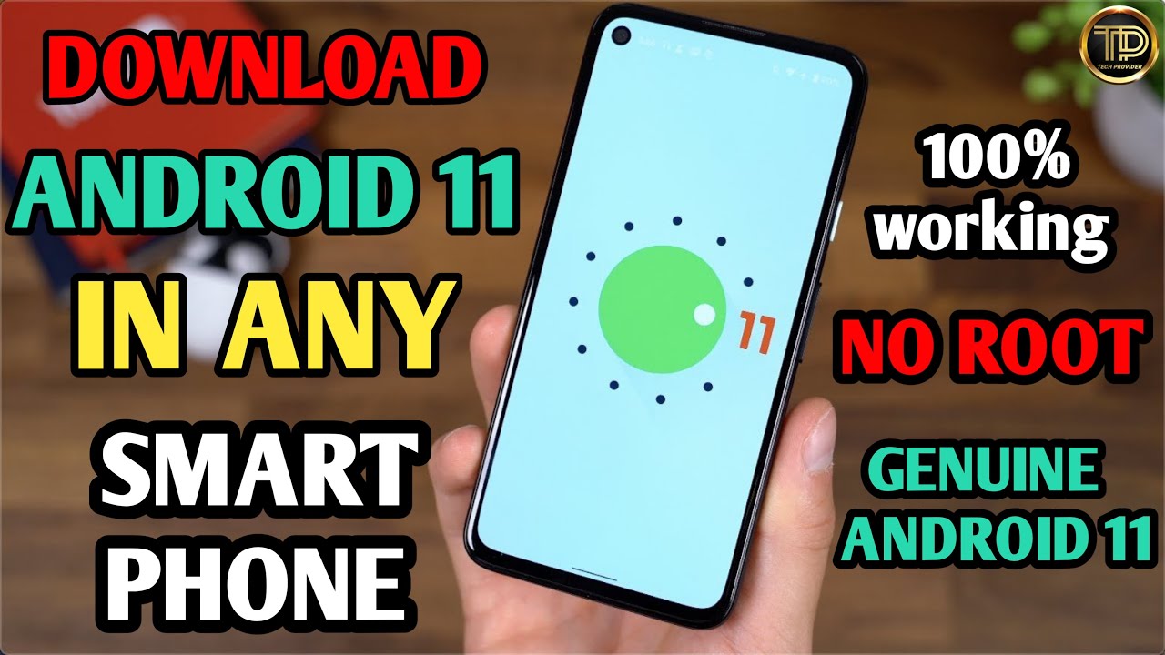 🔥How To Install Android 11 On Any Smart Phones (No root) Install Android 11 without Root||Android 11