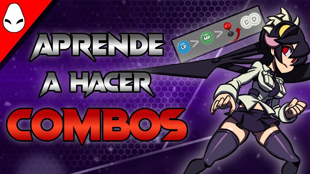 C&oacute;mo hacer COMBOS en SKULLGIRLS 2nd encore | TODO lo que NECESITAS SABER sobre los COMBOS | IamNeos