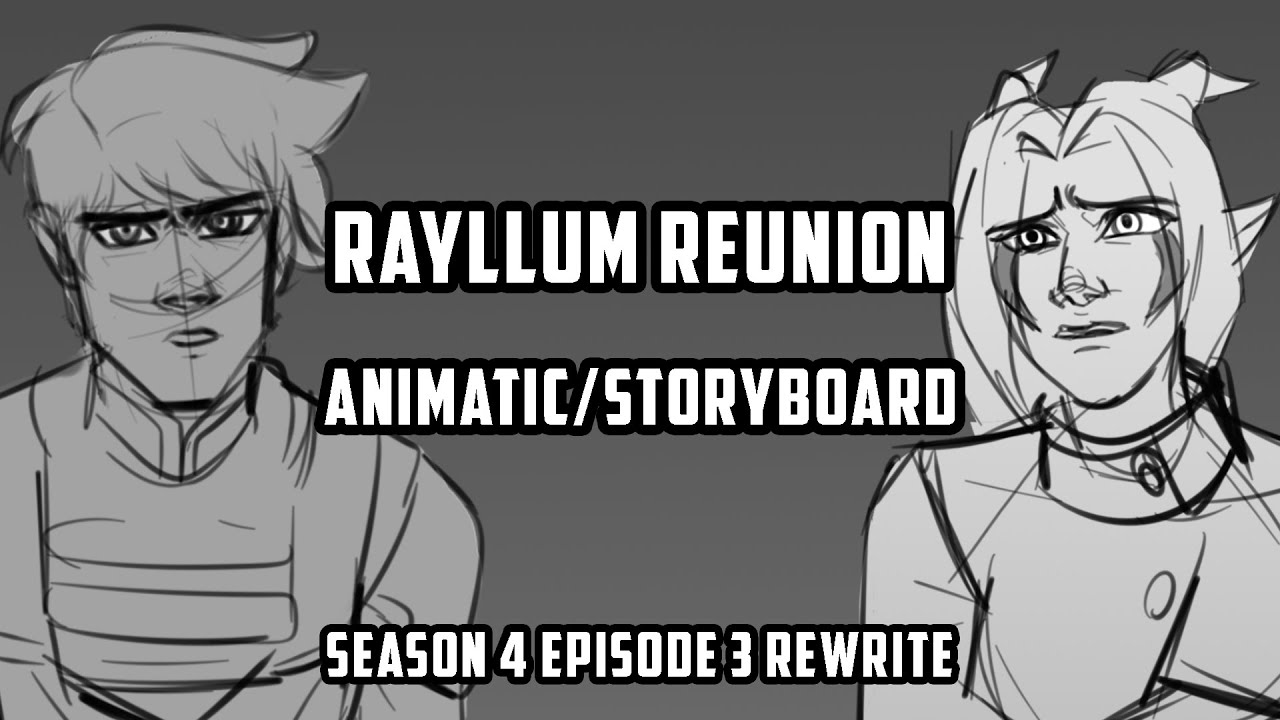 RAYLLUM REUNION - REWRITE | ANIMATIC/STORYBOARD | TDP S4E3