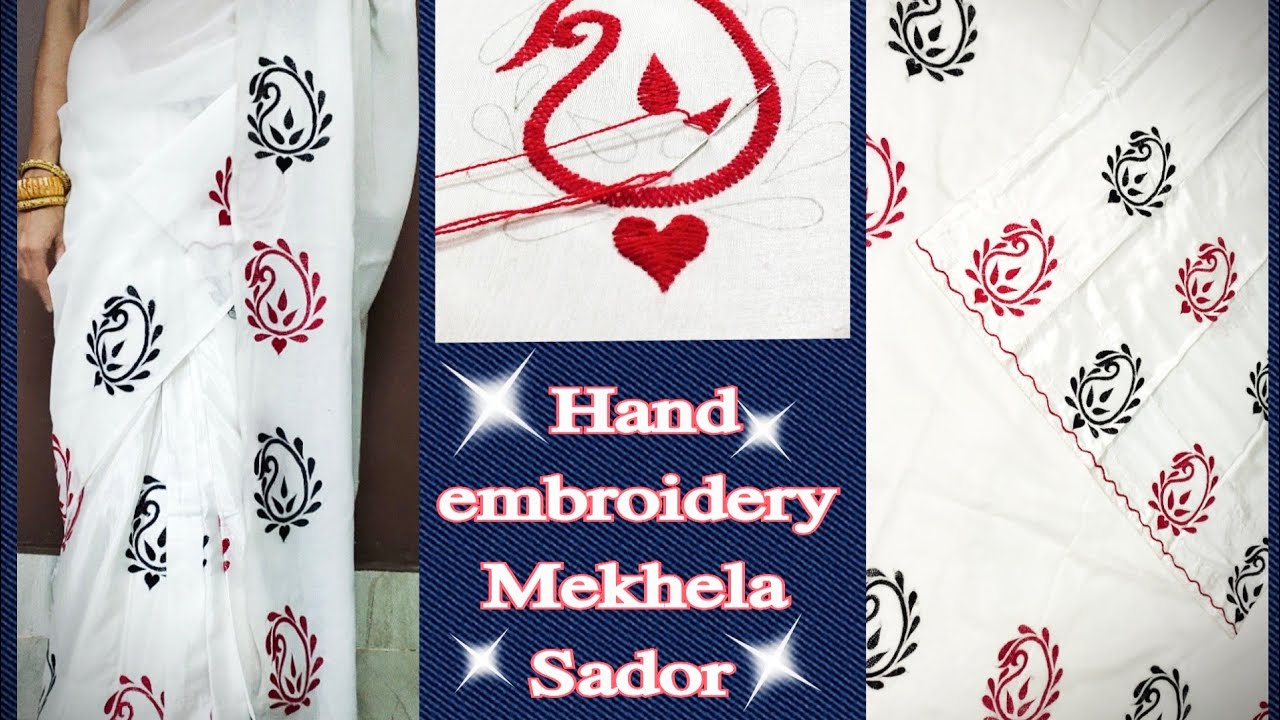 Easy Hand Embroidery design for Mekhela Sador Part 3. হাতেৰে এম্ৰদেৰি কৰা মেখেলা চাদৰ।।
