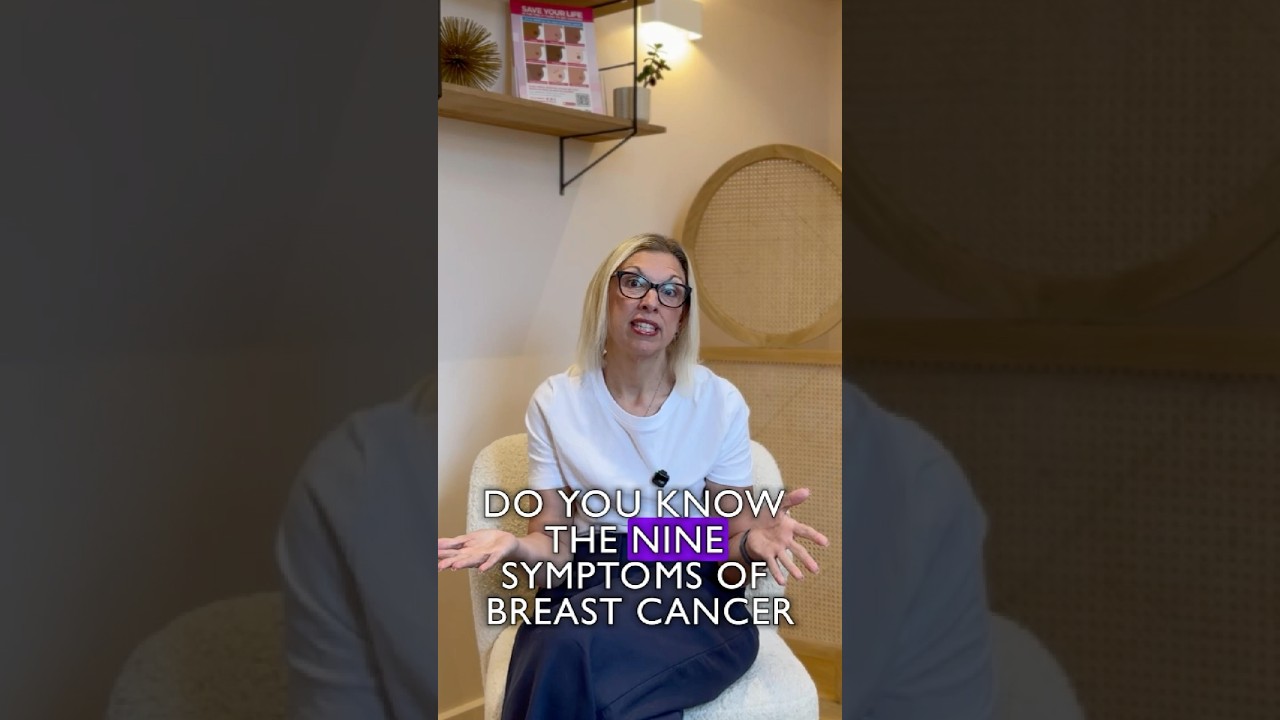 The 9 Symptoms of Breast Cancer