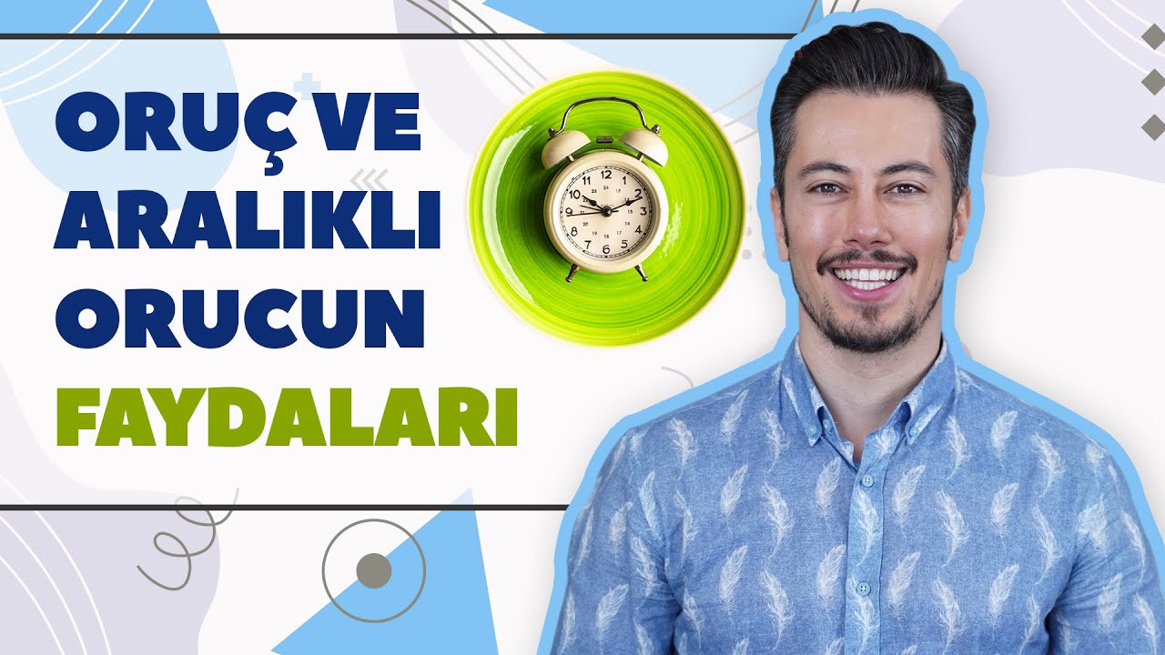 Oruç ve Aralıklı Orucun Faydaları ✅