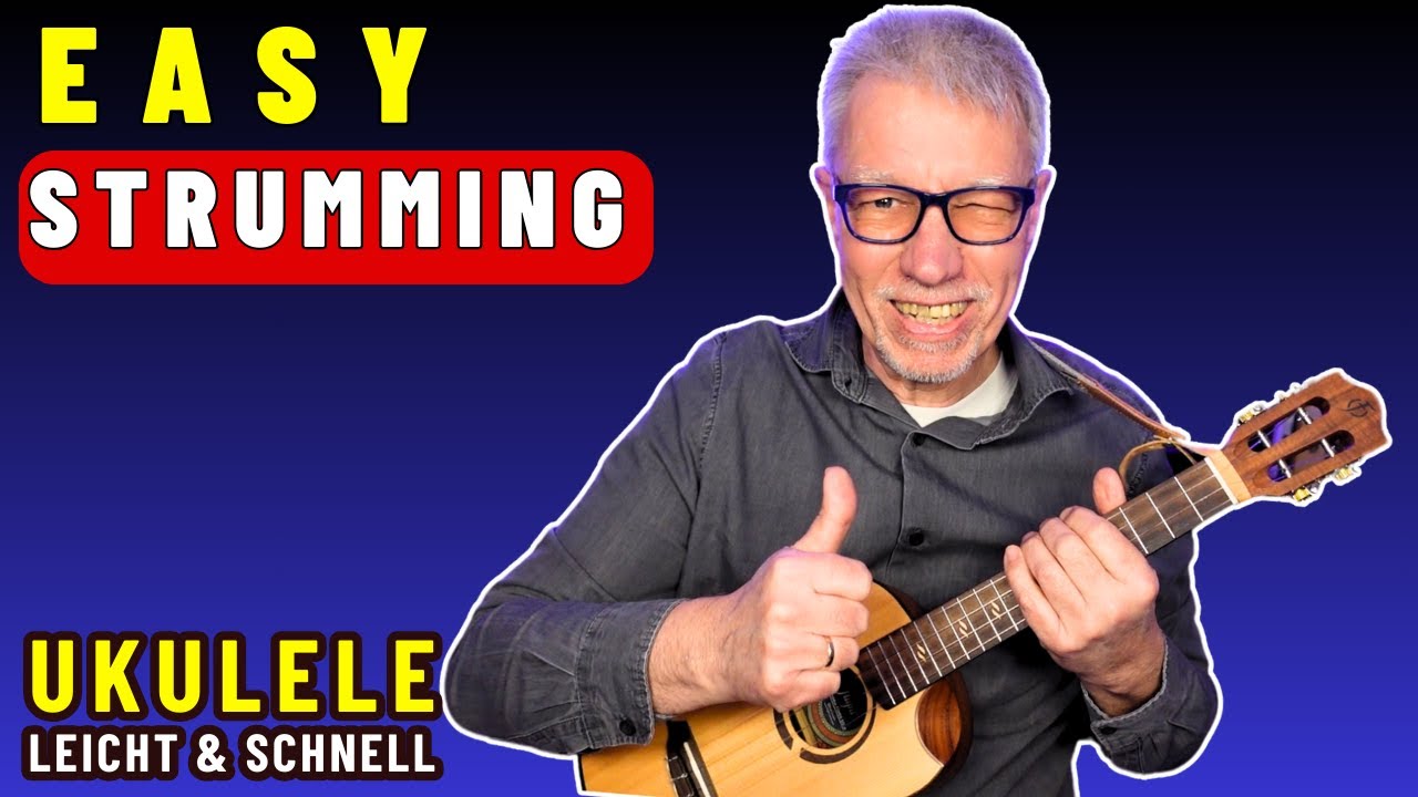 UKULELE f&uuml;r ANF&Auml;NGER: 3 Basis Anschlagsmuster (Leicht & Schnell)