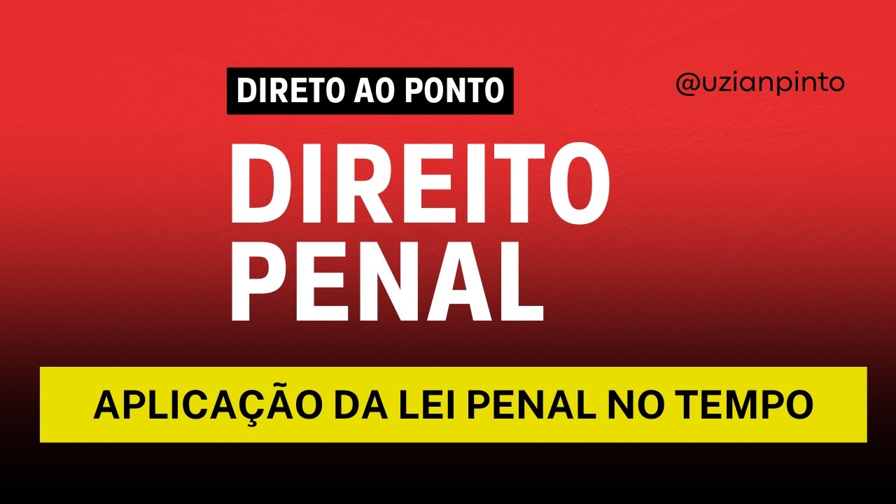 LEI PENAL NO TEMPO