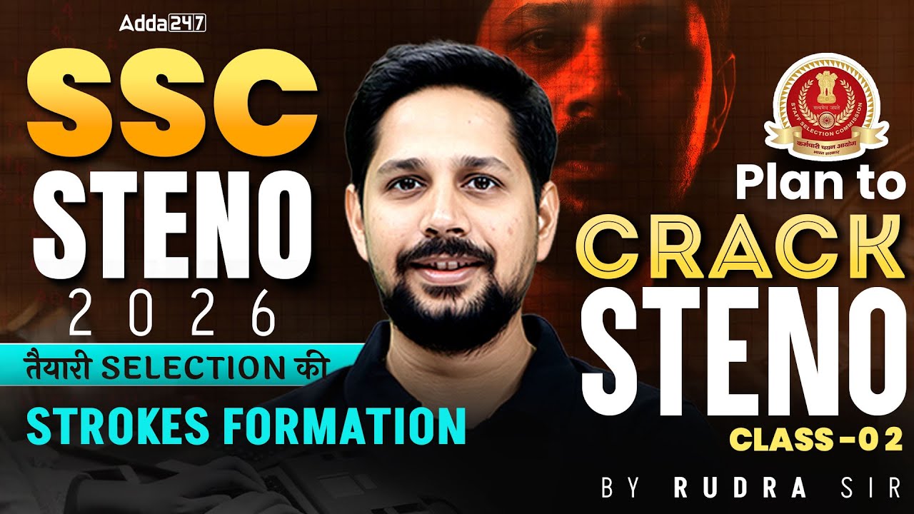 SSC Stenographer 2026 | SSC Stenographer Classes 2026 | Strokes Formation | SSC Steno By Rudra Sir