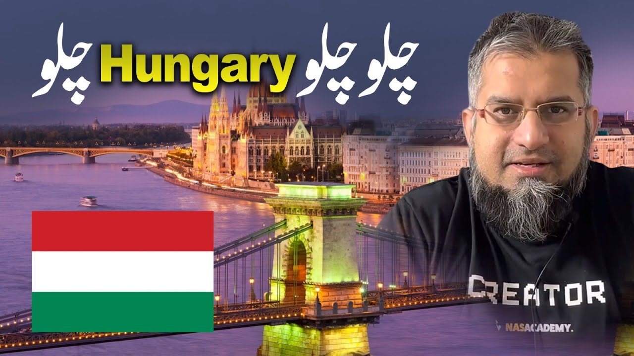 Let's Go to Hungary | چلو چلو ہنگری چلو | Job in Hungary | Work in Hungary