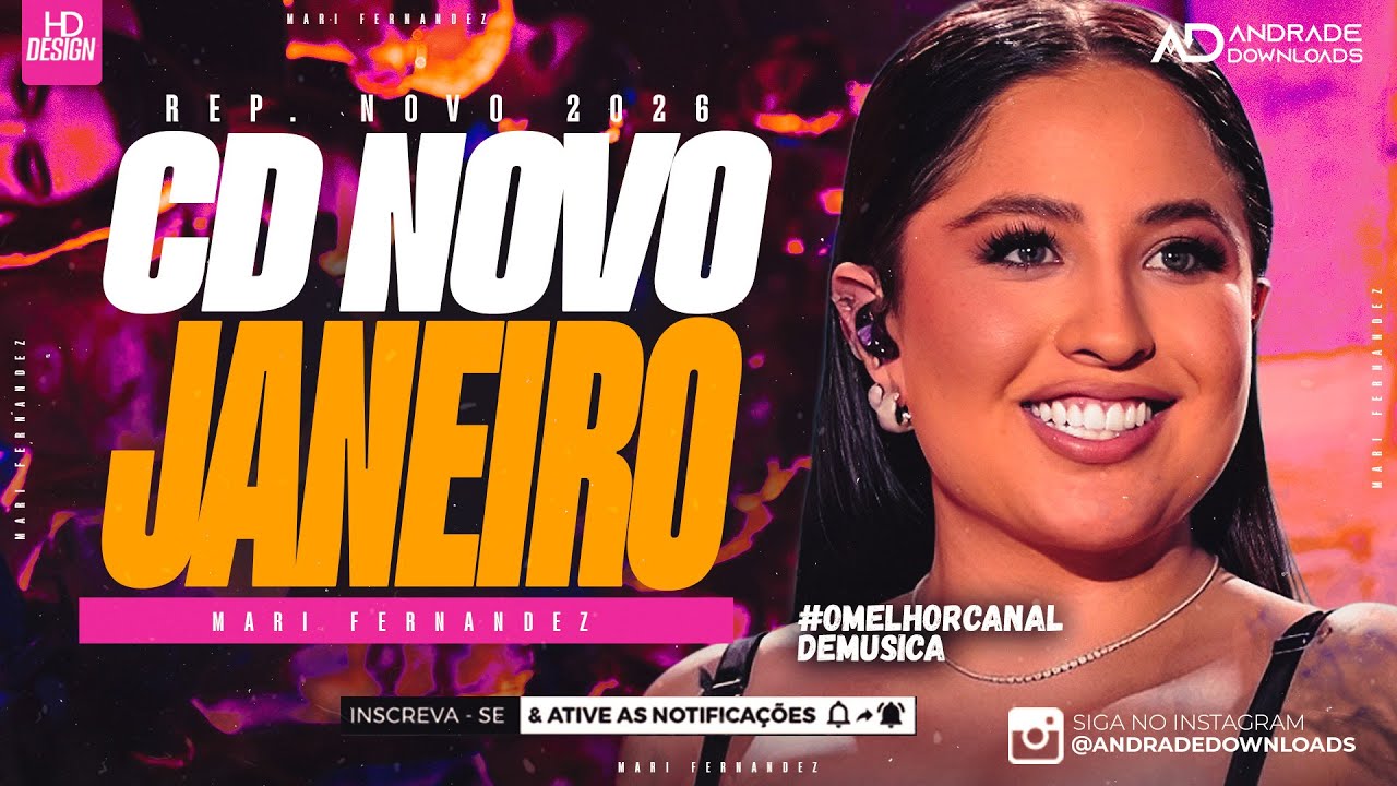 MARI FERNANDEZ - JANEIRO 2026 ( MÚSICAS NOVAS ) - @AndradeDownloads​