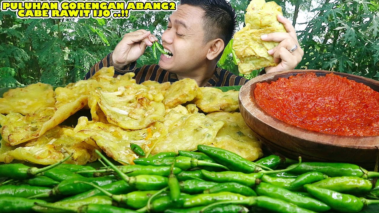 SUMPAH NAGIH !! MUKBANG GORENGAN ABANG2 PAKE SAMBEL TERASI + CABE RAWIT IJO