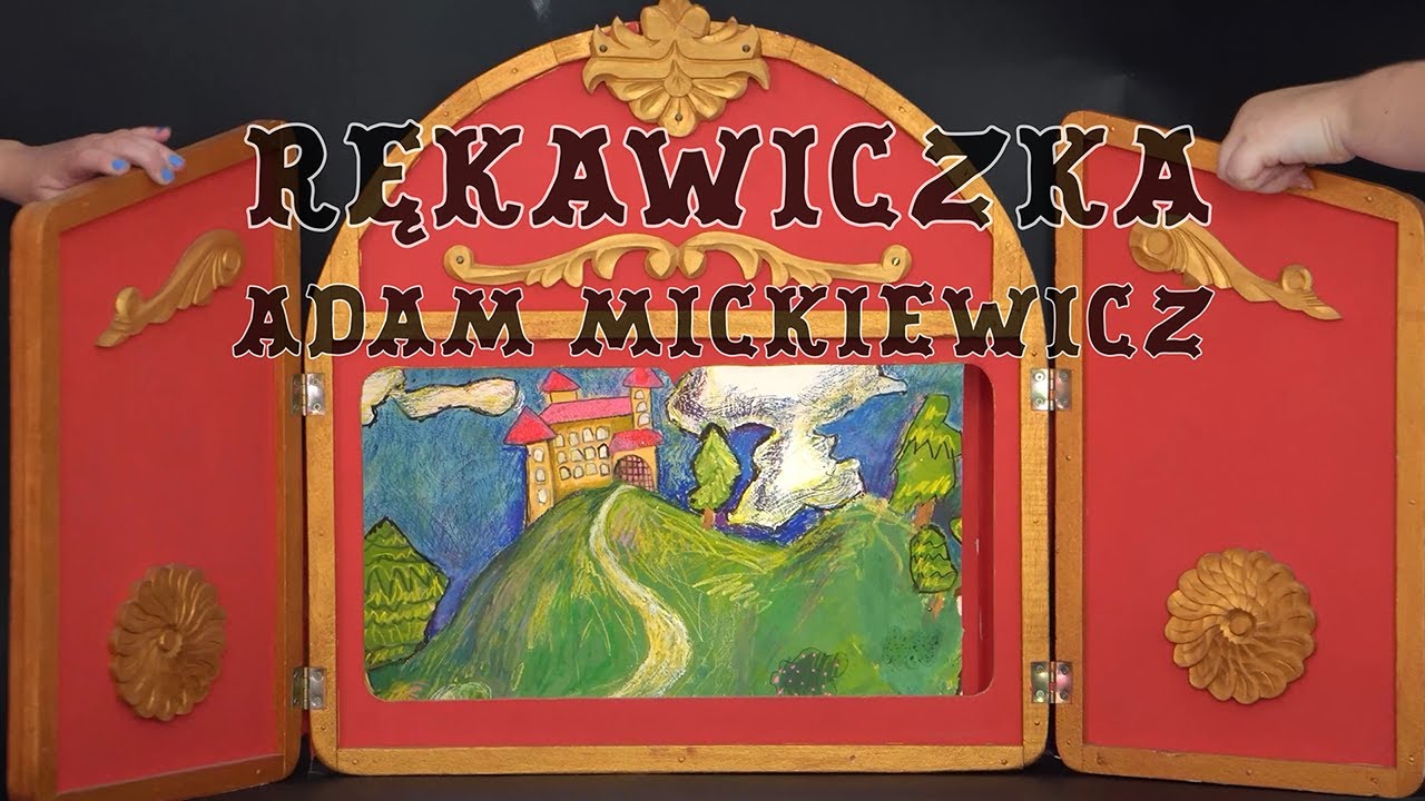 Adam Mickiewicz - Rękawiczka - Ballady i Romanse [2022, DomKultury! Bydgoskie Przedmieście]
