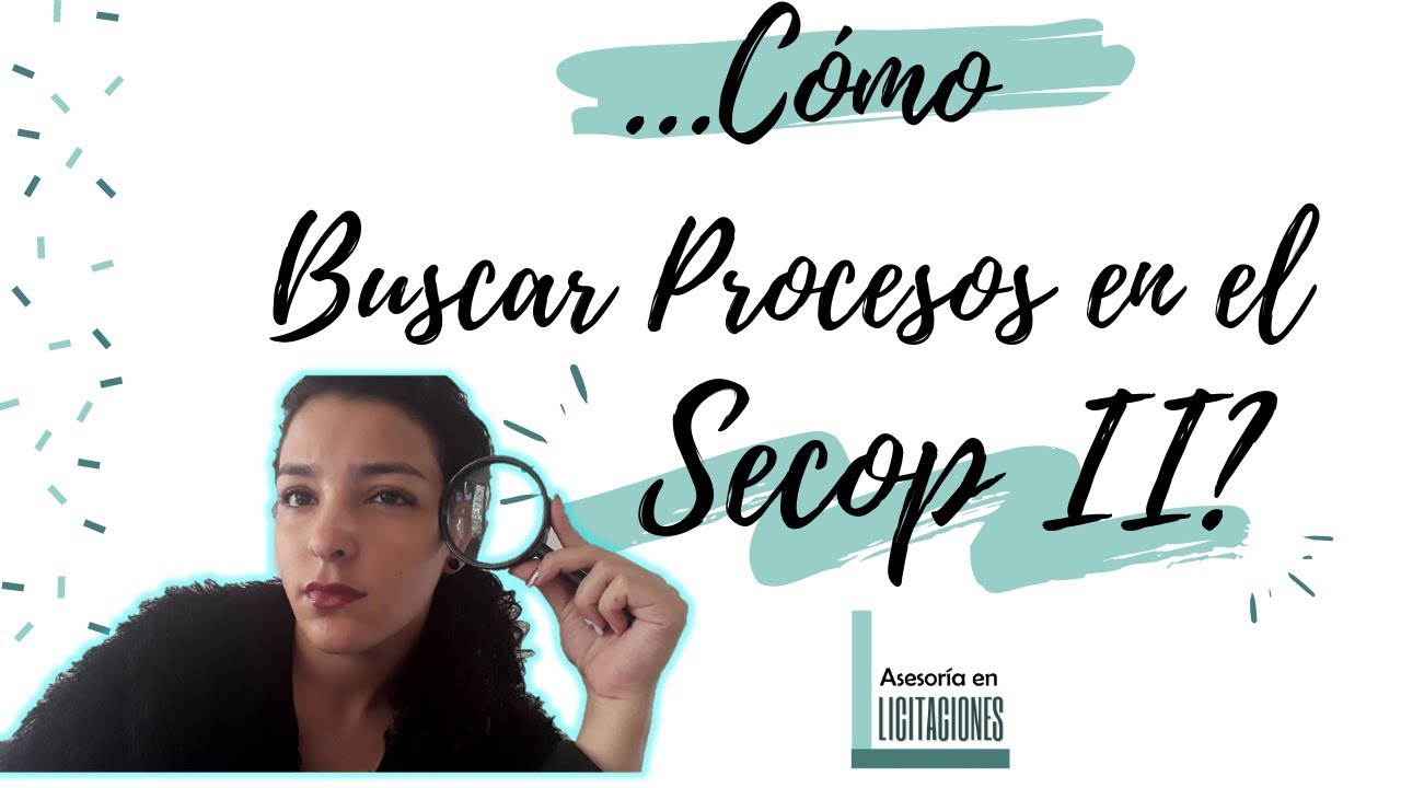 Como buscar Licitaciones en el SECOP II