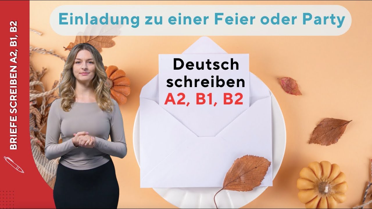 Einladung zu einer Feier oder Party auf Deutsch schreiben