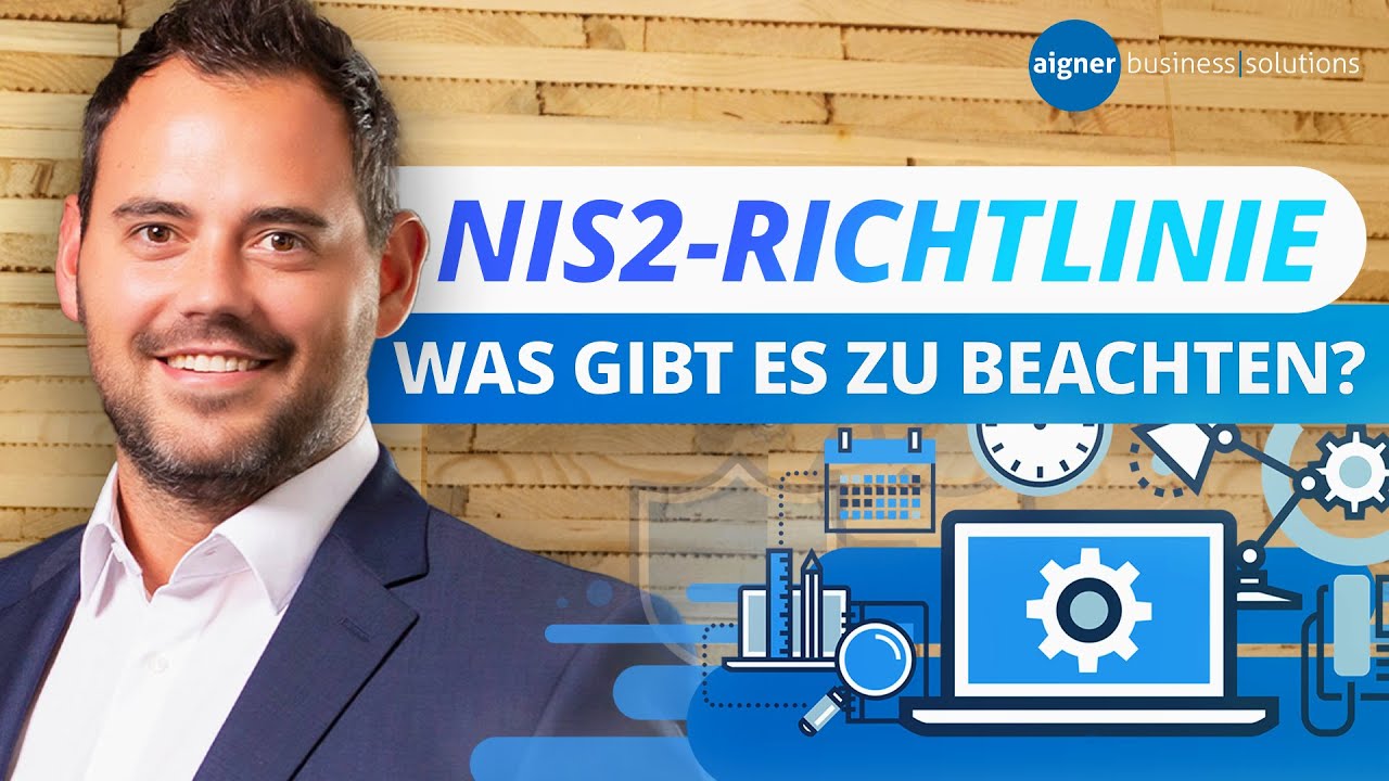 NIS2-Richtlinie: Umsetzung in nationales Gesetz - Alles wichtige für Oktober 2024