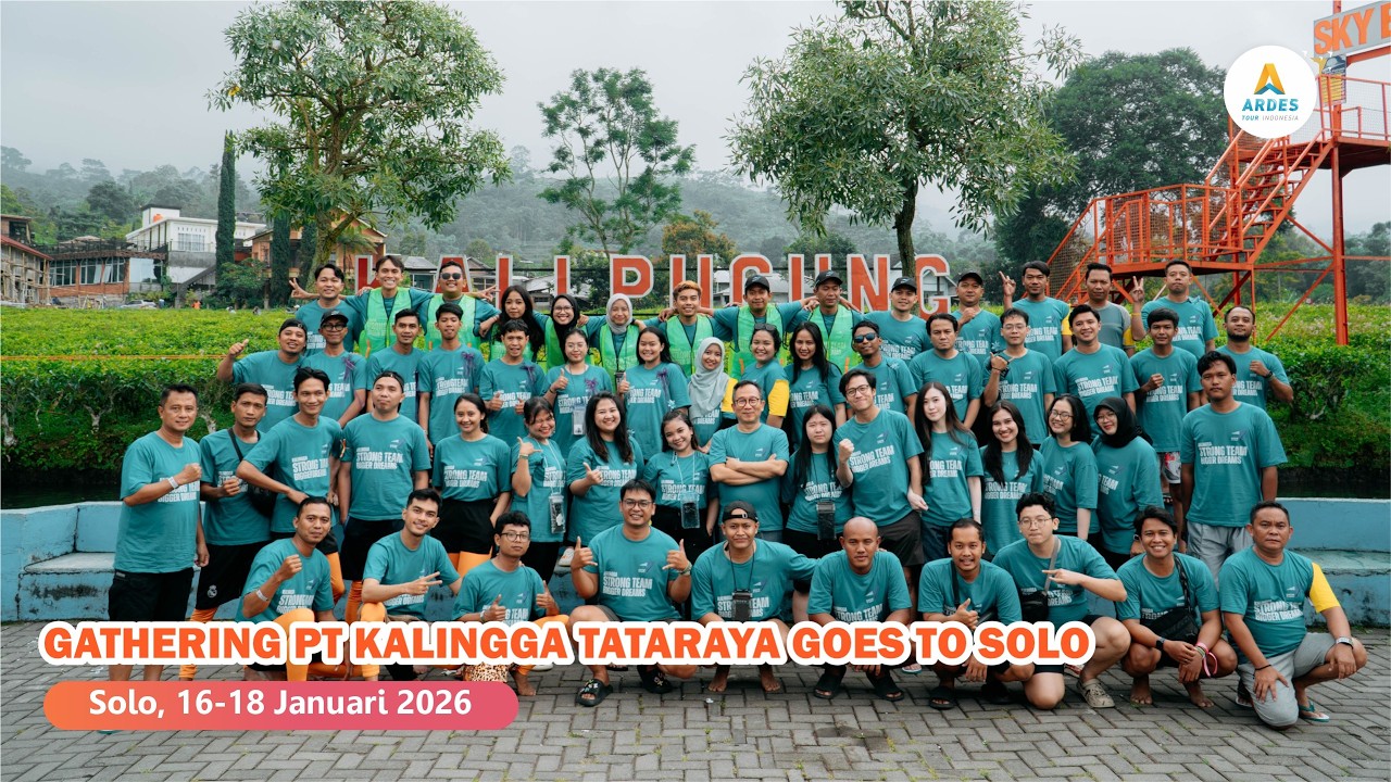 Gathering PT Kalingga Tataraya Goes to Solo || Ardes Tour Indonesia