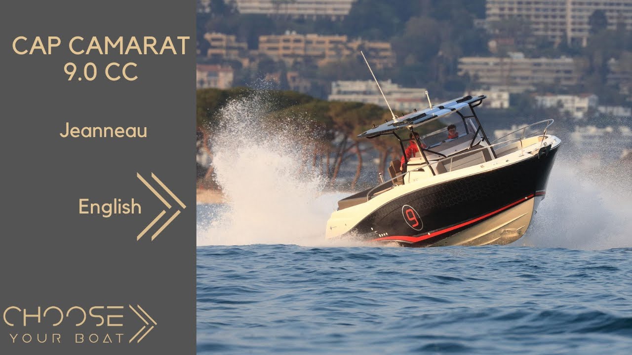 CAP CAMARAT 9.0 CC - JEANNEAU : Guided Tour (in English)