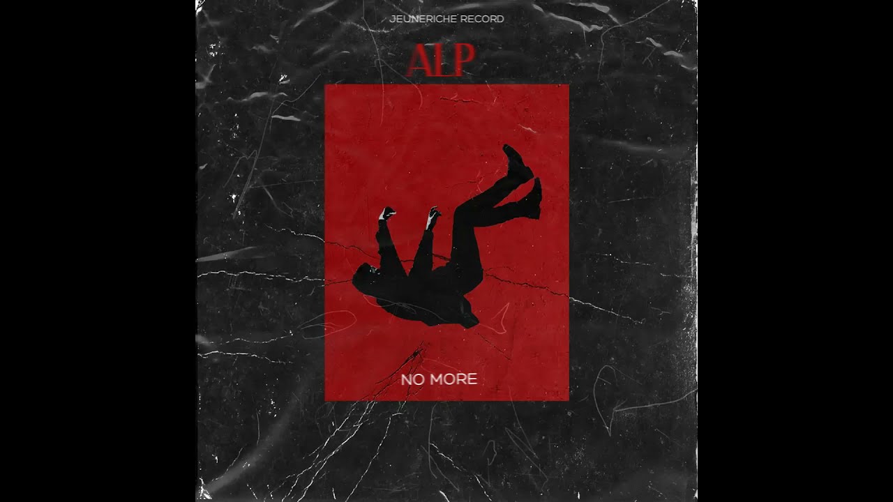 ALP - No More ( Prod. By ClapTomanik ) RAP DZ