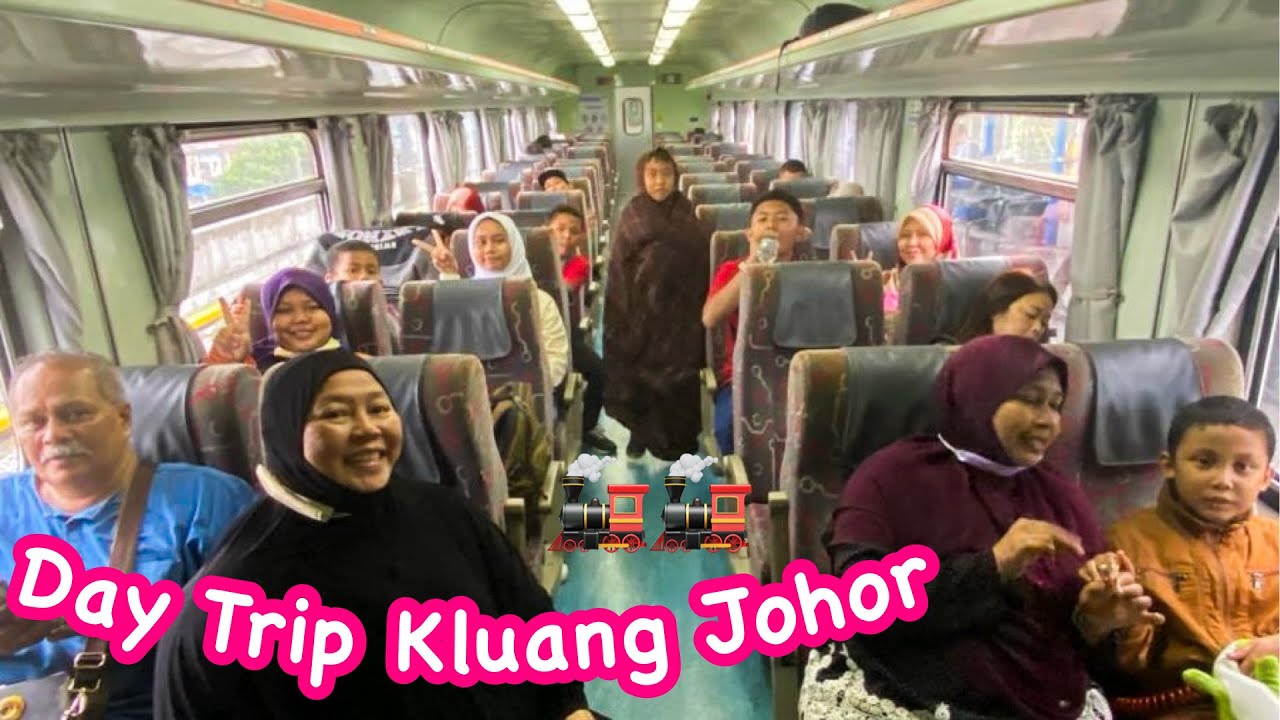 Day Trip To Kluang Johor With Train | Day Trip Pergi Kluang Naik Kereta Api