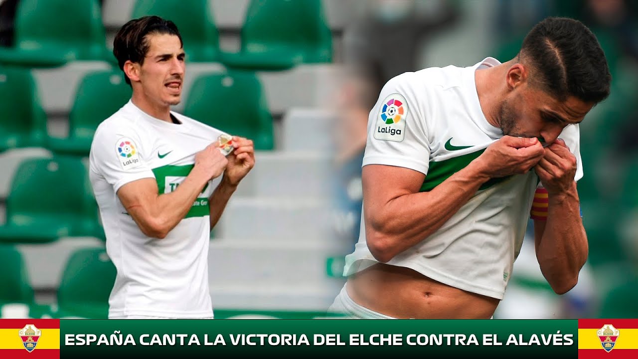 💚 ESPAÑA CANTA LOS GOLES DEL ELCHE contra el ALAVÉS (3-1) 💚
