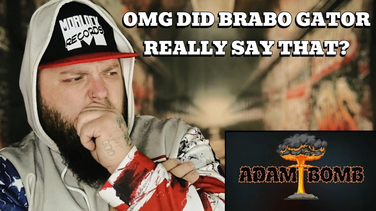 BRABO GATOR ATOM BOMB (UPCHURCH DISS) REACTION @BraboGator