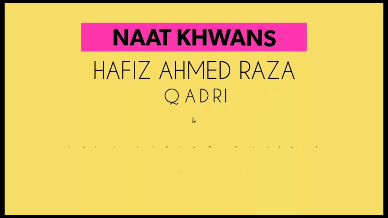 Ahmed Raza Qadri & Ghulam Mustafa Qadri  | Birmingham UK
