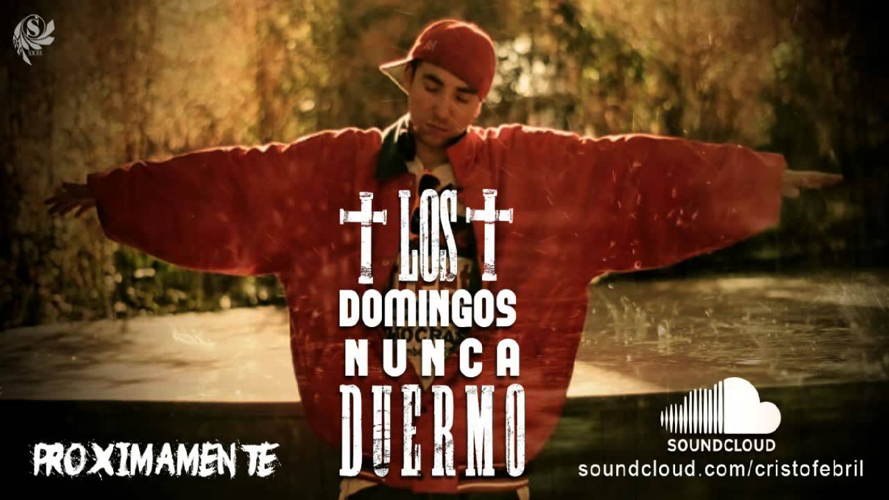 Cristofebril / / Los Domingos Nunca Duermo Promo 2