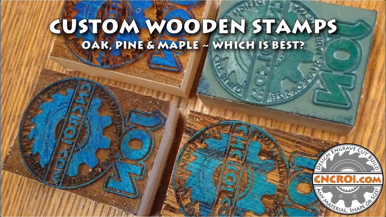 Custom Wooden Stamps: Oak, Pine & Maple ~ Which is best?