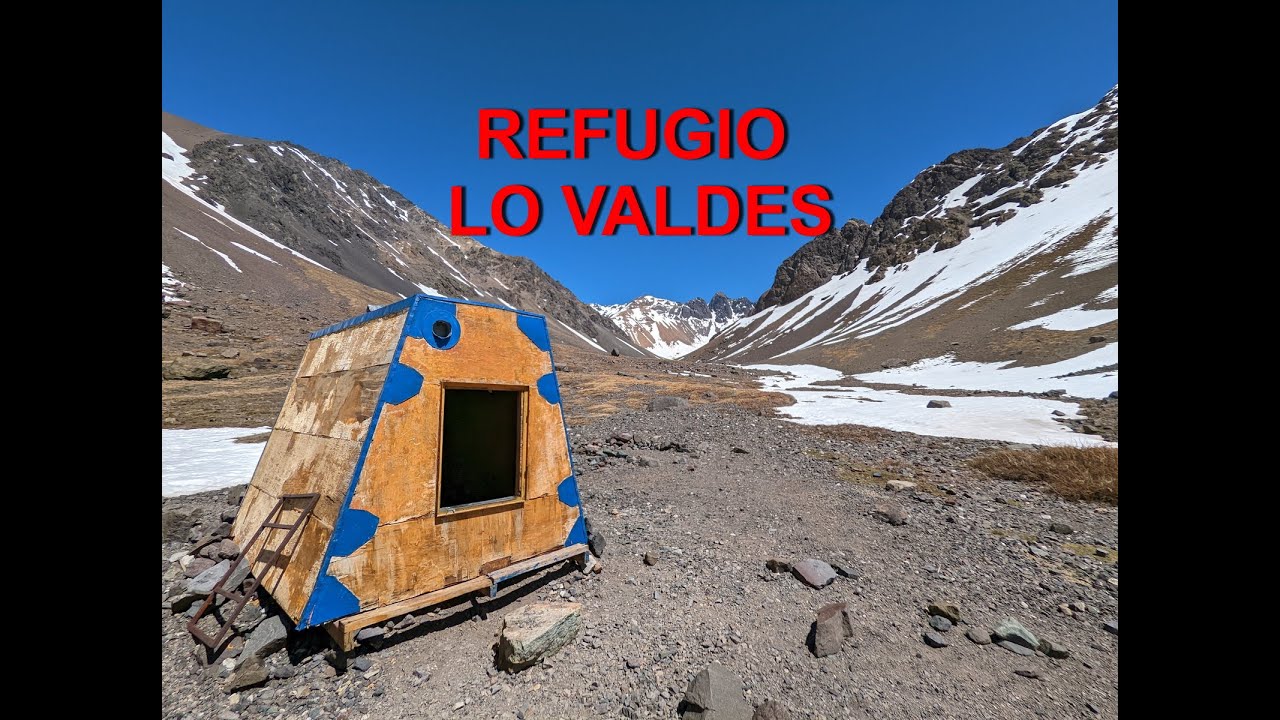 REFUGIO LO VALDEZ (OCT 2022) - CAJON DEL MAIPO - CHILE 4K60