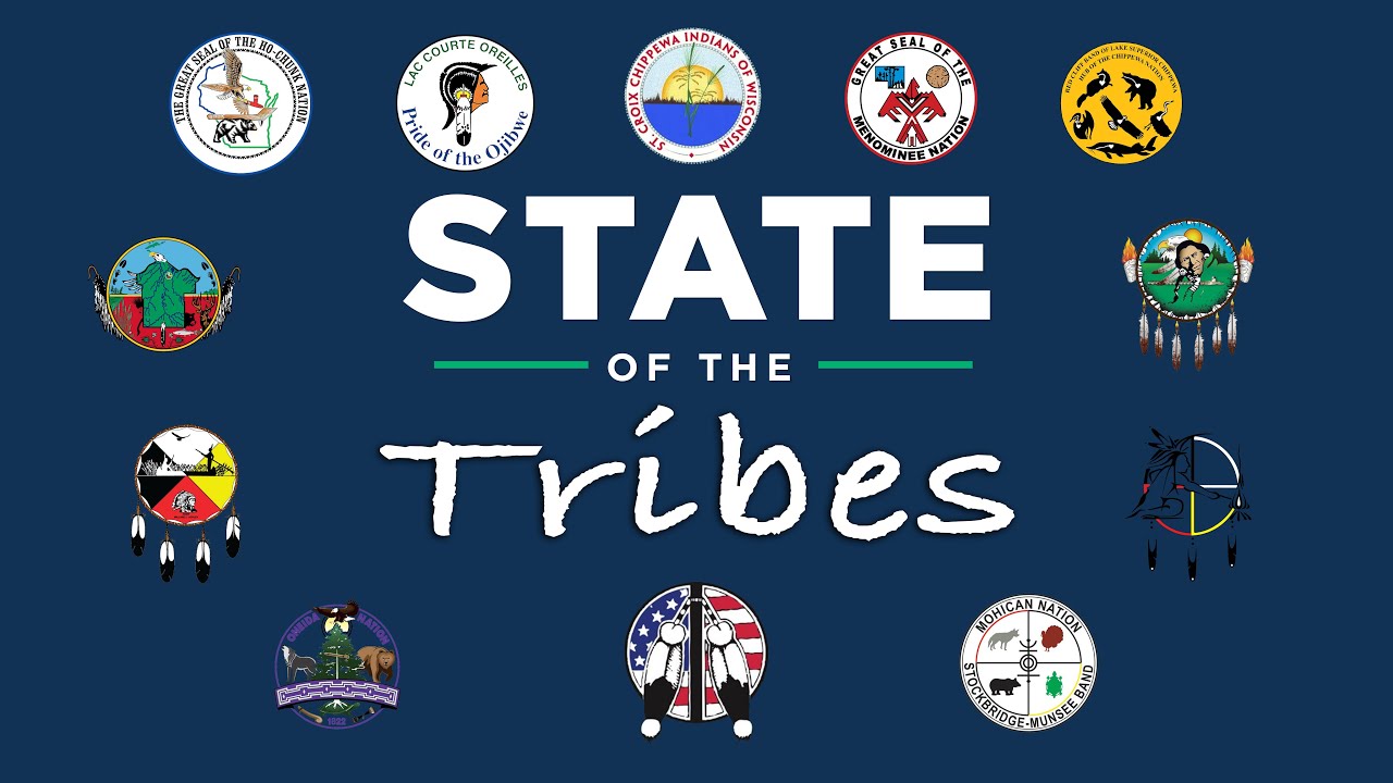The 2026 State of the Tribes Address to the State of Wisconsin