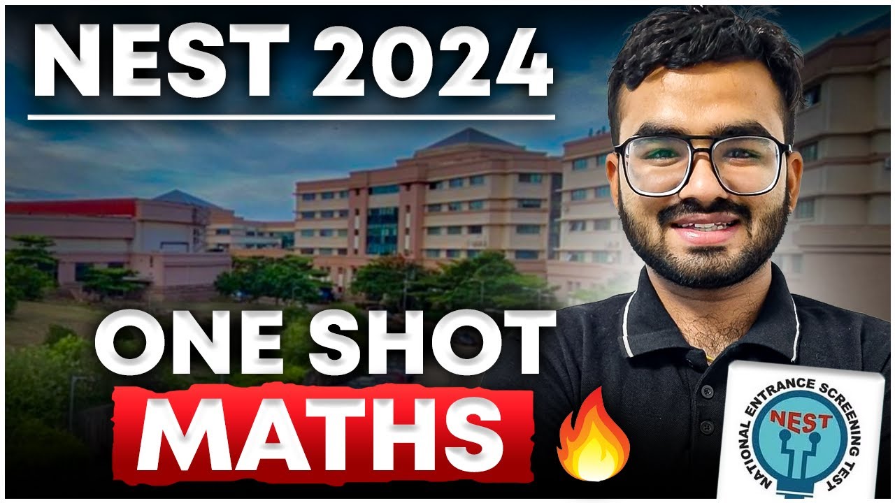 NEST 2024 - Most Important Topics- Maths Full Revision 🔥