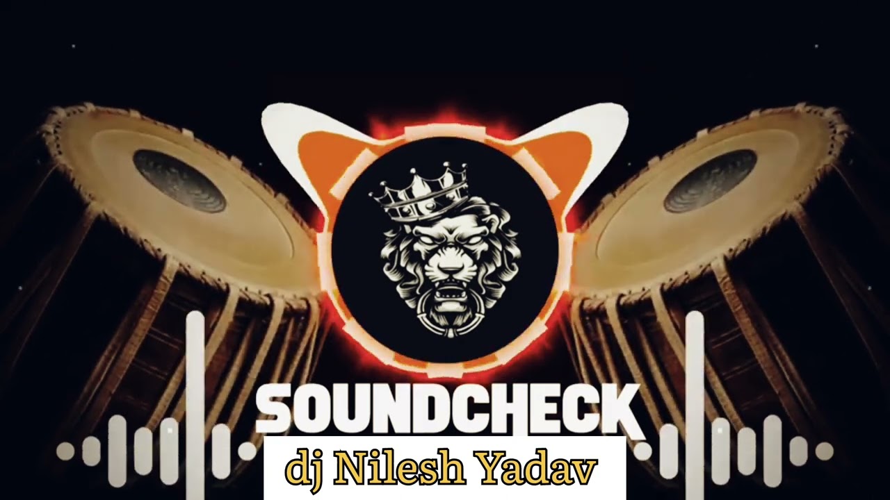 sound check tabla beat dj Nilesh Yadav ek bar jarur sune
