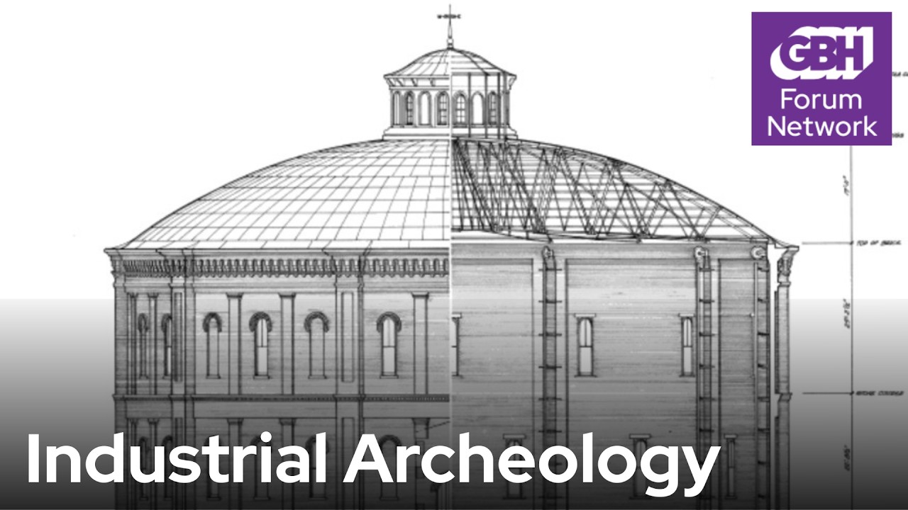 What is Industrial Archeology: Its Past and Future