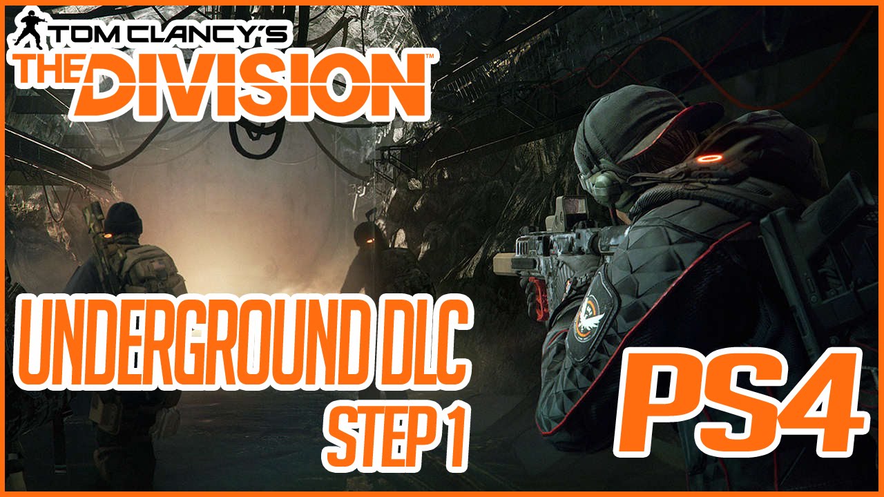 How To Unlock The Underground DLC in The Division