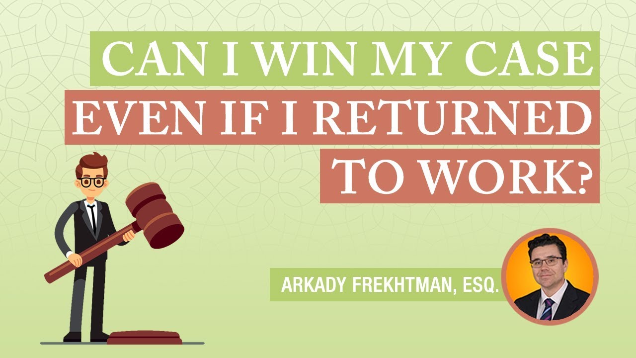 Construction Accident Attorney Answers FAQs: Can I Win My Case Even if I Returned to Work ?