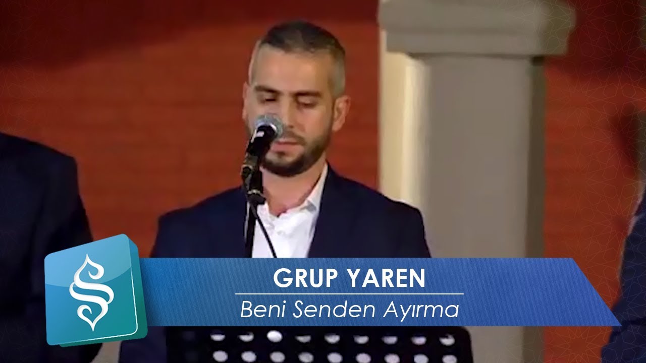Grup Yaren | Beni Senden Ayırma