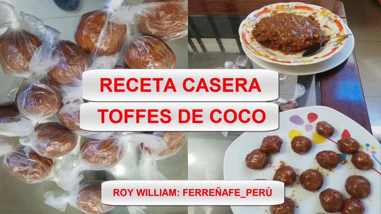 COMO PREPARAR TOFFES DE COCO.  receta casera