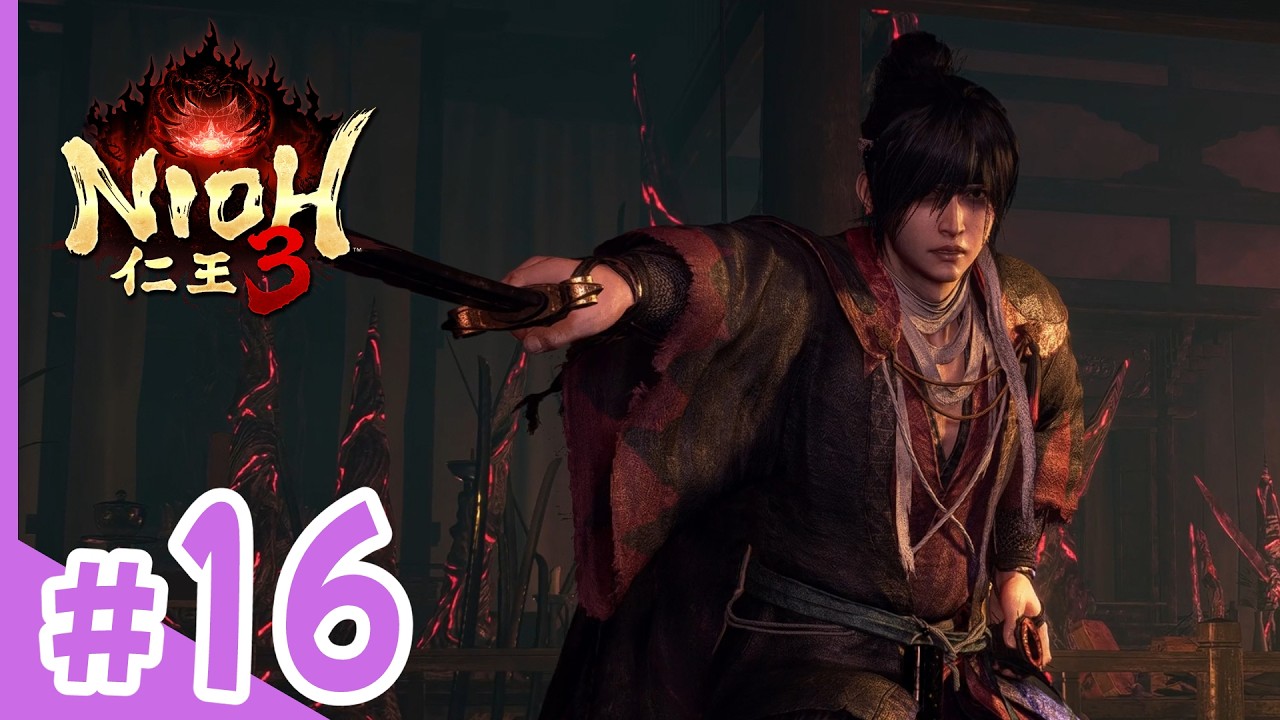 #16 1000xRAKUMEI | Nioh 3 | No Commentary Playthrough