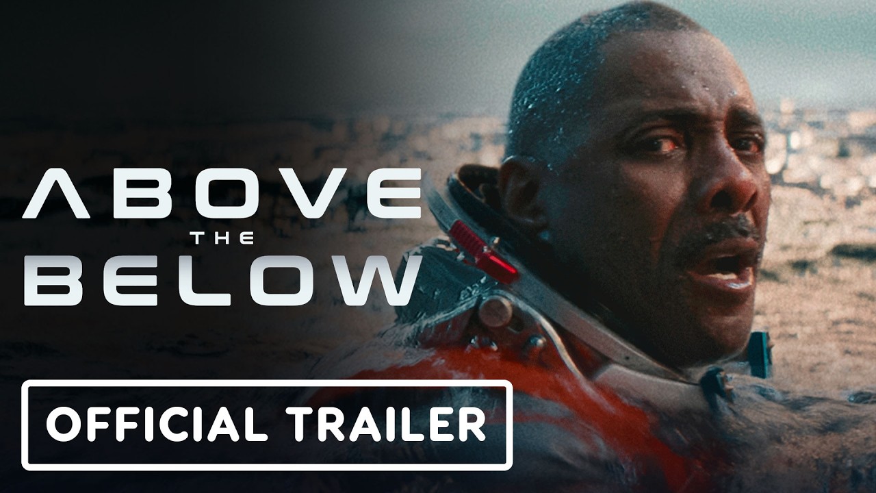 Above the Below - Official Trailer (2026) Idris Elba, Caitlin FitzGerald