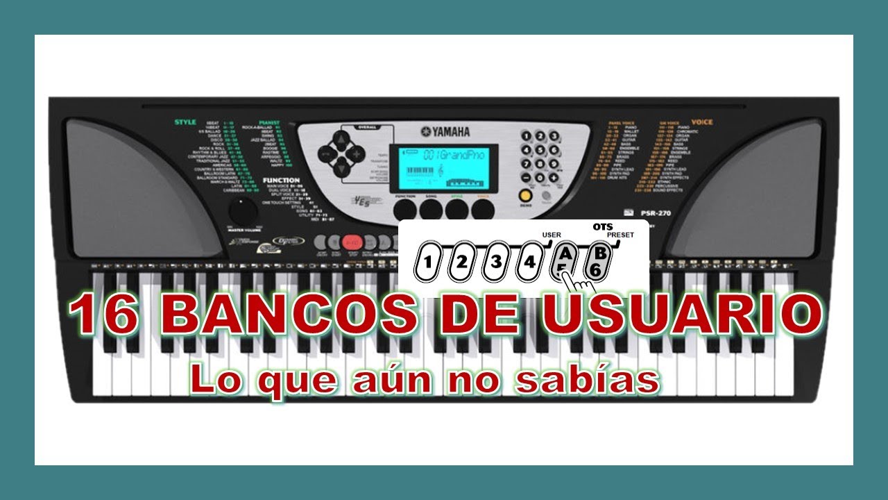 YAMAHA PSR 270 BANCOS DE USUARIO