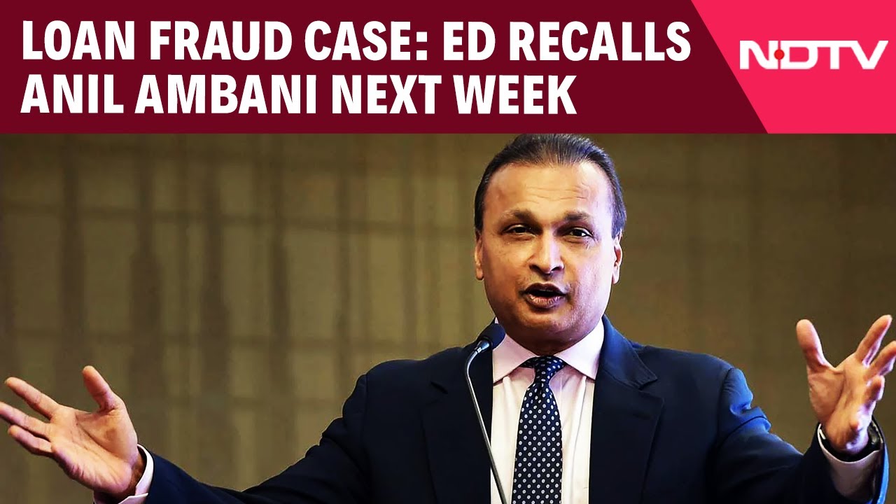 Anil Ambani ED Case | In 3,000 Crore Loan Fraud Case, Probe Agency Recalls Anil Ambani Next Week