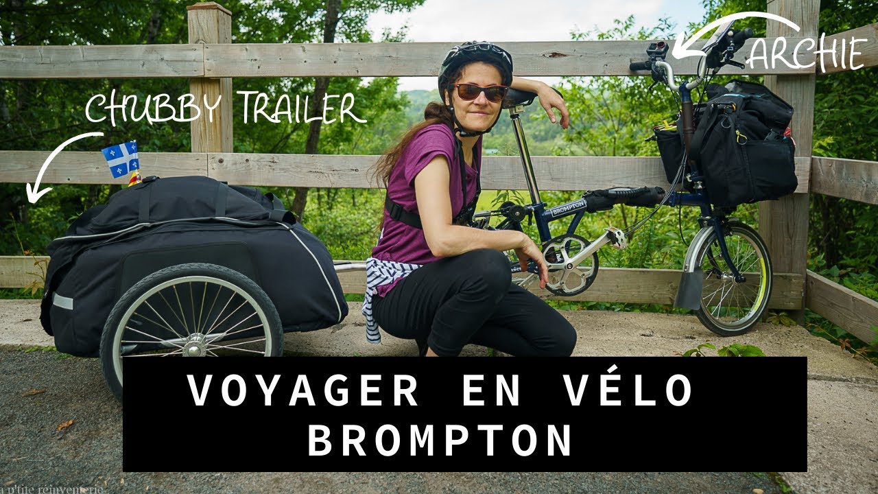7- VOYAGER EN VÉLO PLIANT BROMPTON (LE DÉPART) - SAISON 1| La P'tite Réinventerie🚲