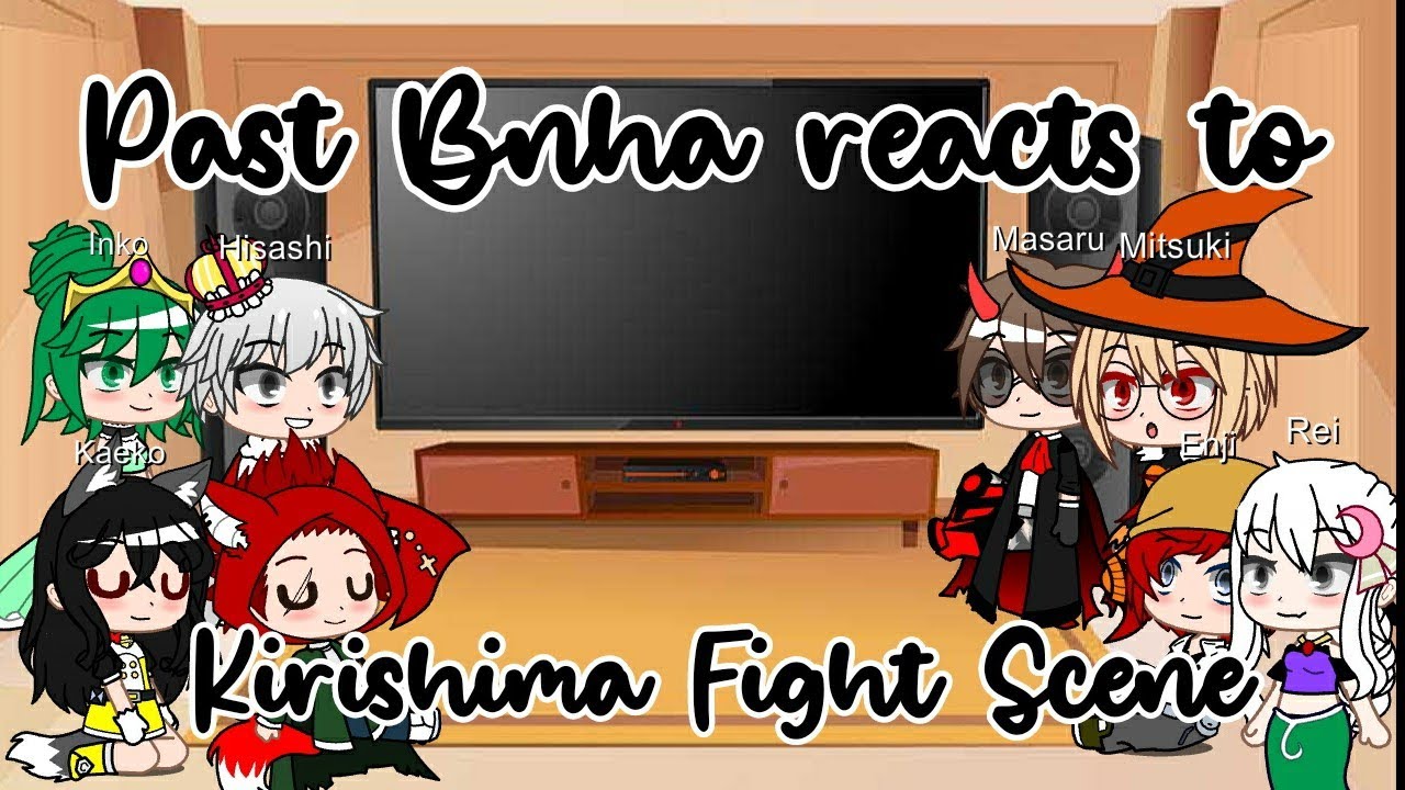 Past Bnha Parents Reacts to Kirishima Fight Scene || Bnha || Spoiler Alert ⚠️