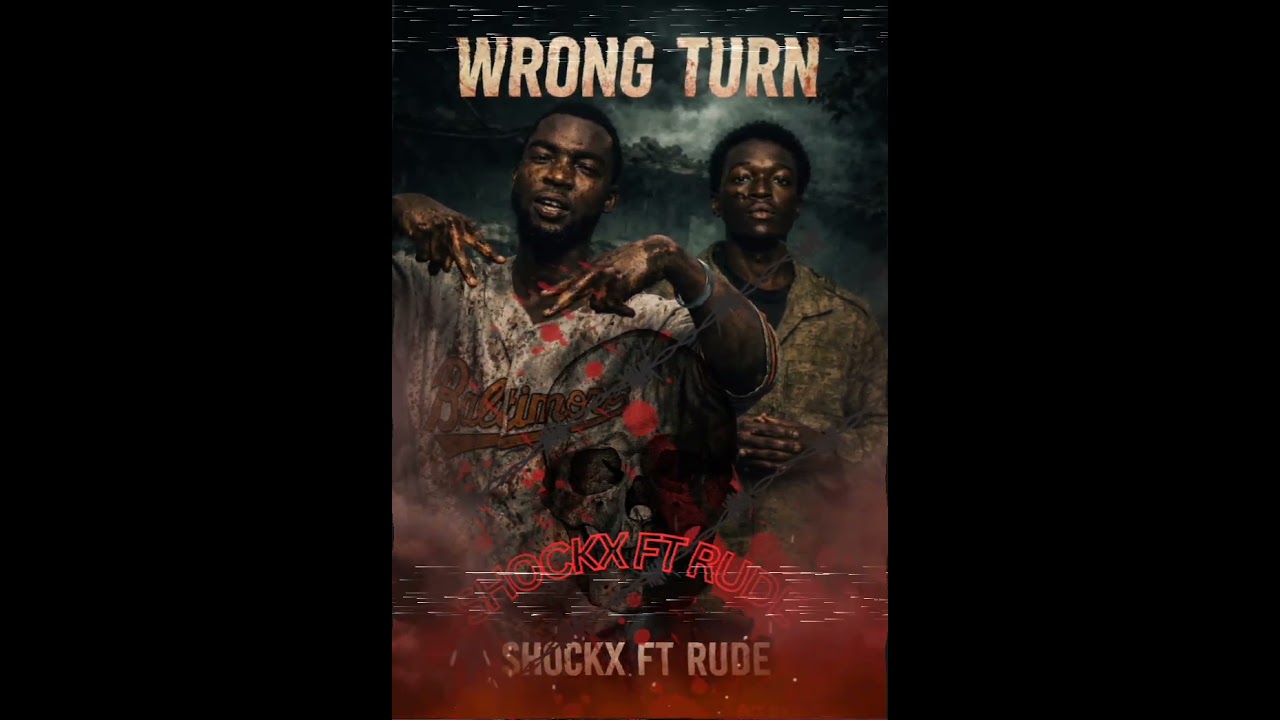 SHOCKX FT RUDE ZM WRONG TURN 